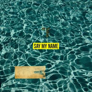 Say My Name