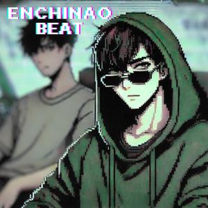 enchinao (beat)