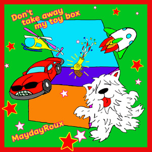 Don't take away my toy box