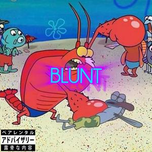 BLUNT