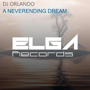 A Neverending Dream (Original Mix)