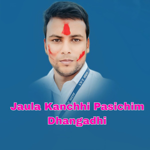 Jaula Kanchhi Pasichim Dhangadhi