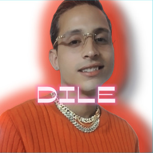 Dile (Audio Oficial)