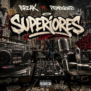 Superiores (feat. Primogenito)