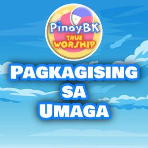 Pagkagising sa Umaga Medley