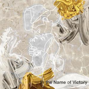 In The Name of Victory