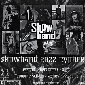ShowHand 2022 Cypher