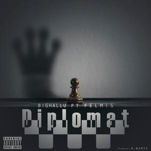 Diplomat (feat. Felmis)
