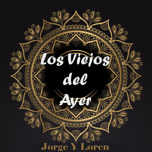 Jorge Viejos Del Ayer