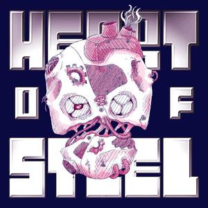 Heart of Steel