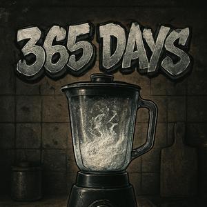 365 DAYS 365 NIGHTS