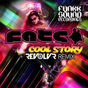 Cool Story (Revolvr Remix)