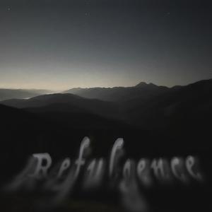 Refulgence