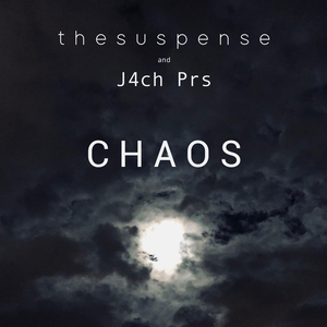 Chaos (J4ch Prs Remix)