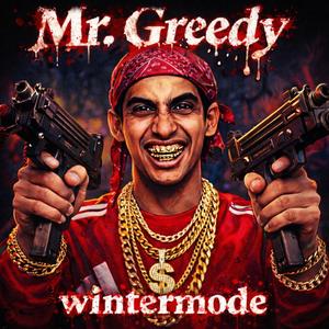 Mr. Greedy