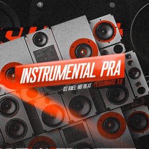 Pra Pegadinhas 3.0 (Instrumental)