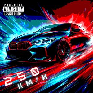 250 KM/H