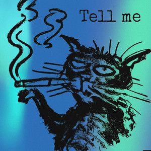 tell me