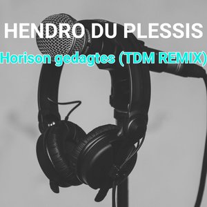 Horison Gedagtes (Tdm Remix)