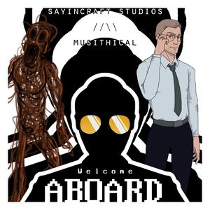 Welcome Aboard (feat. Musithical)