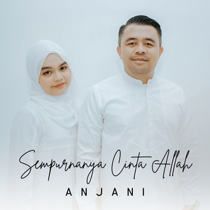 Sempurnanya Cinta Allah