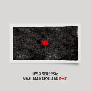 Maailma Katollaan (Iivo Remix) (Iivo Remix)