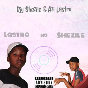 Lastro no Shezile