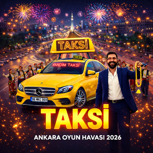 Taksi (Ankara Oyun Havası 2026)