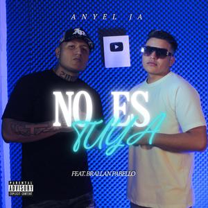 No Es Tuya (feat. Brallan Pabello)