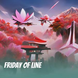 Friday of Line