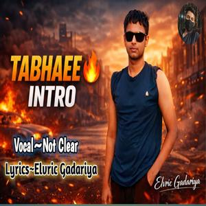 Tabhaee Intro
