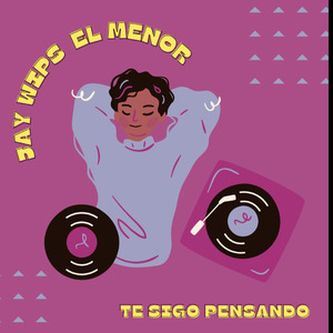 Jay Wips - Te Sigo Pensando