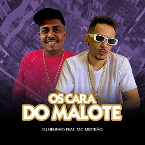 Os Cara do Malote