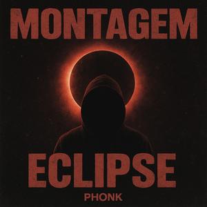 MONTAGEM ECLIPSE (feat. Ruler)