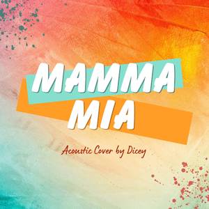 Mamma Mia (Acoustic)