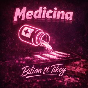 Medicina (feat. Tikey)