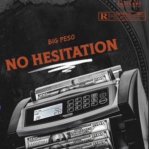No Hesitation