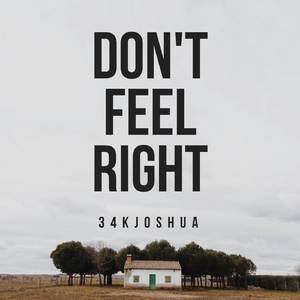 Don't Feel Right
