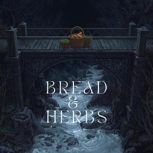 Bread & Herbs