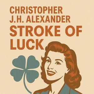 Stroke of Luck