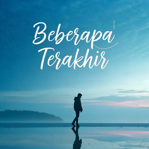 Beberapa Terakhir