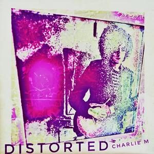 Distorted