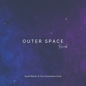 Outer Space (Rework)