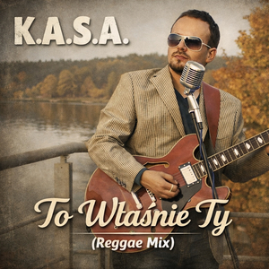 To Właśnie Ty (Reggae Mix)