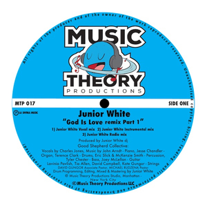 God Is Love (Junior White Vocal mix)