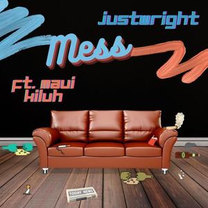 Mess (feat. Maui Killuh)