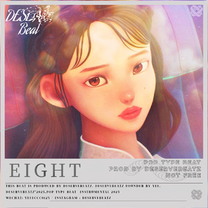 IU - 에잇 (Deserve Remix)