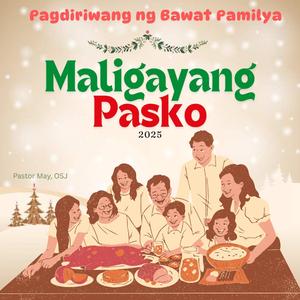 Maligayang Pasko (Pagdiriwang Ng Bawat Pamilya)