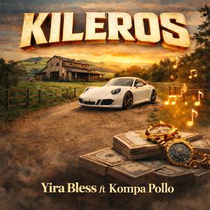 Kileros (feat. Kompa Pollo)