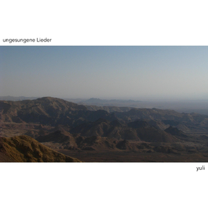 ungesungene Lieder